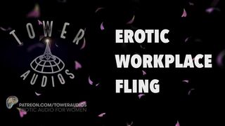 EROTIC WORKPLACE FLING (Erotic audio for women) (Audioporn) (Dirty talk) (M4F) 素人猥琐话 / 素人 汚い話